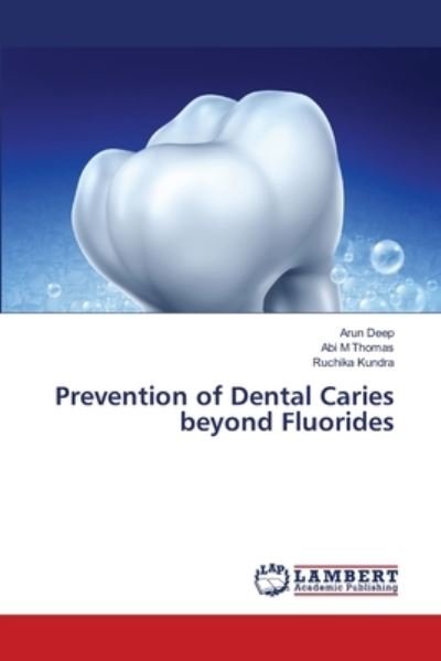 Cover for Deep · Prevention of Dental Caries beyond (N/A) (2021)
