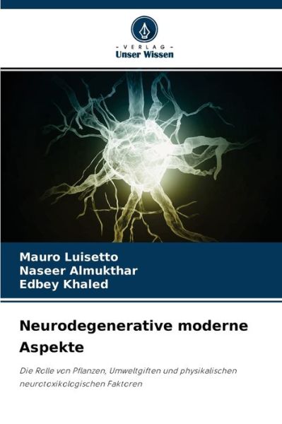 Cover for Mauro Luisetto · Neurodegenerative moderne Aspekte (Paperback Book) (2021)