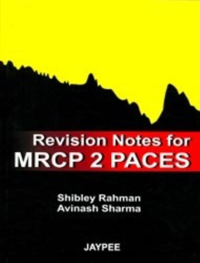 Cover for Shibley Rahman · Revision Notes for MRCP 2 PACES (Paperback Book) (2010)