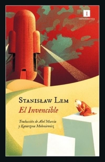 Cover for Stanislaw Lem · El invencible/ The Invincible (Paperback Bog) (2022)