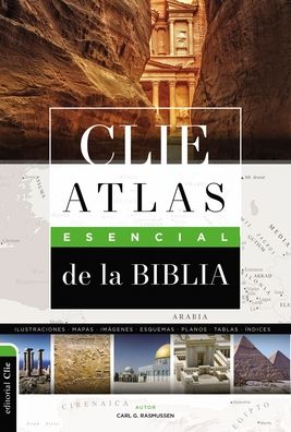 Cover for Rasmussen Carl G. Rasmussen · CLIE Atlas Esencial de la Biblia (Pocketbok) (2022)