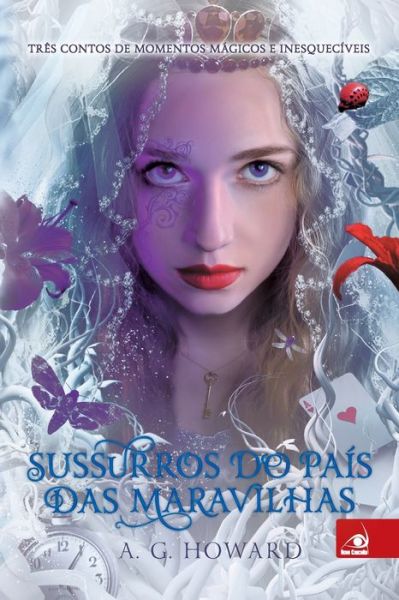 Cover for A G Howard · Sussurros do Pais das Maravilhas (Paperback Book) (2020)