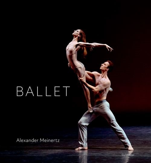 Cover for Alexander Meinertz · Ballet (Innbunden bok) [1. utgave] (2022)