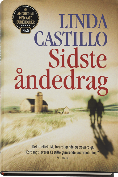 Cover for Linda Castillo · Castillo: Sidste åndedrag (Innbunden bok) [1. utgave] (2015)