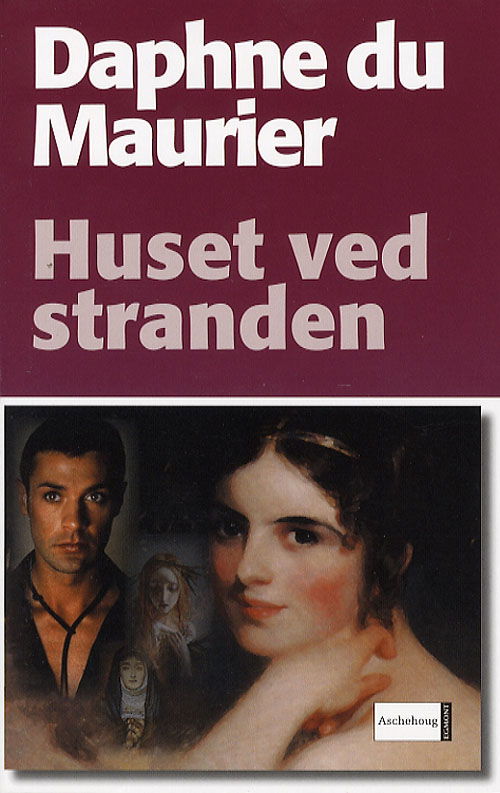 Huset ved stranden - Daphne Du Maurier - Książki - Aschehoug - 9788711228937 - 24 października 2006