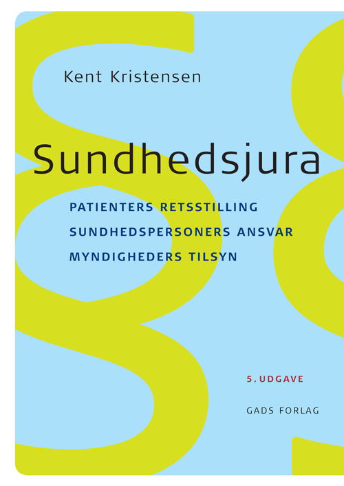 Cover for Kent Kristensen · Sundhedsjura (Sewn Spine Book) [5th edition] (2014)