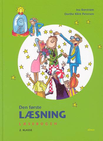 Cover for Ina Borstrøm; Dorthe Klint Petersen · Den første læsning: Den første læsning 2.kl. Læsebogen (Bound Book) [1. Painos] [Indbundet] (2016)