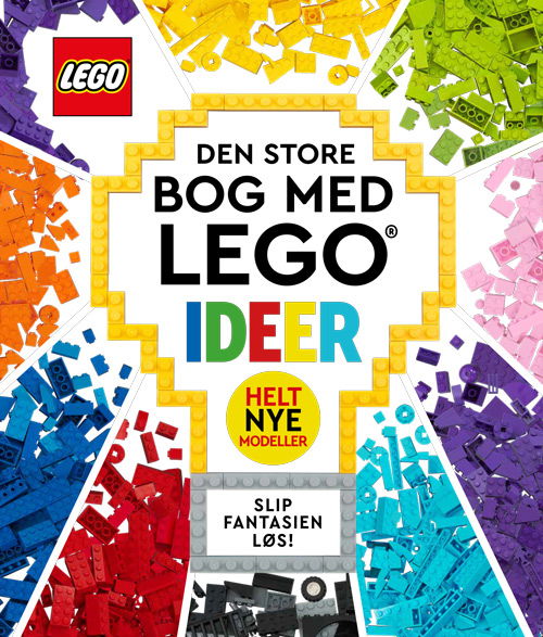 LEGO: Den store bog med LEGO ideer - Lego - Boeken - Forlaget Alvilda - 9788741522937 - 15 januari 2023