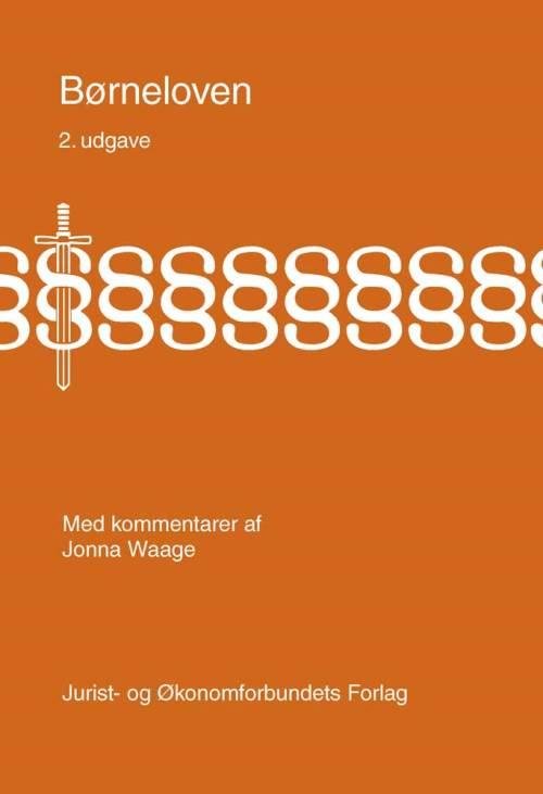 Børneloven - Jonna Waage - Books - Djøf Forlag - 9788757433937 - October 6, 2015