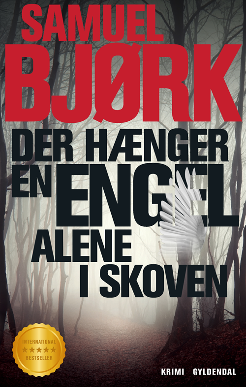 Cover for Samuel Bjørk · Munch &amp; Krüger: Der hænger en engel alene i skoven, pb (Paperback Book) [3e uitgave] (2020)