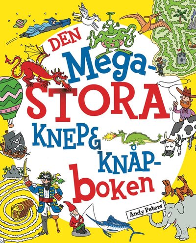 Cover for Andy Peters · Den megastora knep &amp; knåp-boken (Bog) (2020)