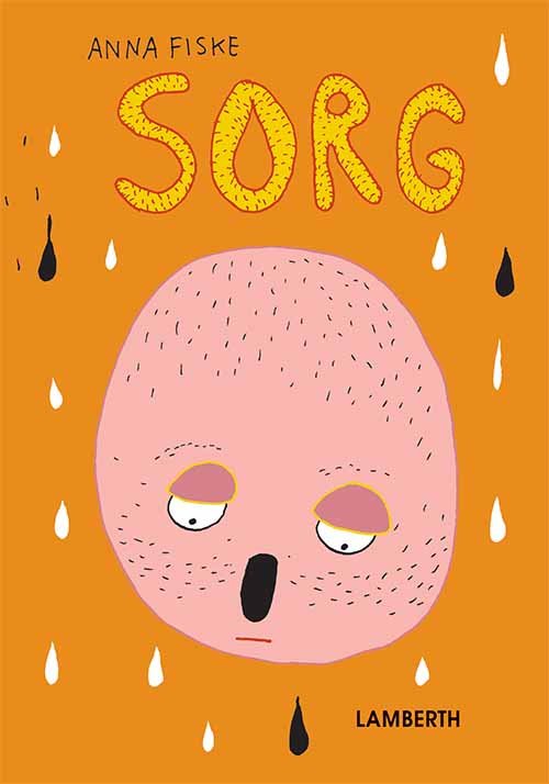 Cover for Anna Fiske · Sorg (Bound Book) [1º edição] (2019)