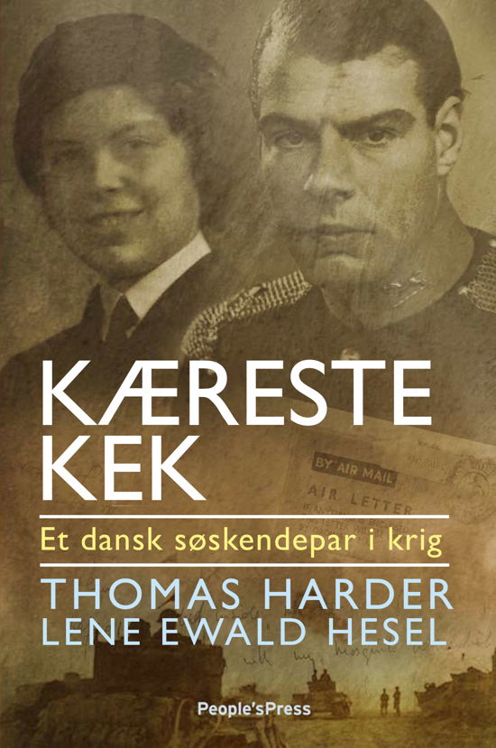 Cover for Thomas Harder &amp; Lene Ewald Hesel · Kæreste Kek (Hardcover Book) [1st edition] (2018)