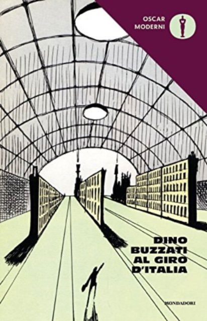 Cover for Dino Buzzati · Dino Buzzati Al Giro D'Italia (Book)