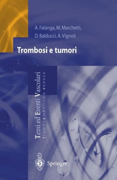 Cover for Falanga  A. · Trombosi E Tumori (Pocketbok) [Italian, 2004 edition] (2004)