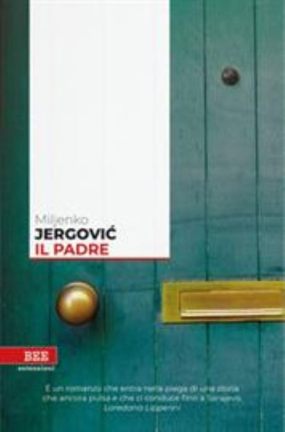 Cover for Miljenko Jergovic · Il Padre (Book)