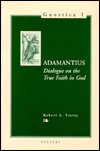 Cover for Ra Pretty · Adamantius. Dialogue on the True Faith in God (Gnostica) (Taschenbuch) (1997)