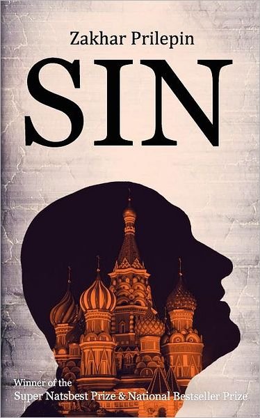 Zakhar Prilepin · Sin (Paperback Book) (2012)
