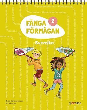 Fånga förmågan: Fånga förmågan 2 Svenska - Ulf Nilsson - Books - Gleerups Utbildning AB - 9789140687937 - August 12, 2015