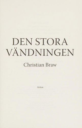 Cover for Christian Braw · Den stora vändningen (Book) (2011)