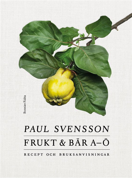 Cover for Paul Svensson · Frukt och bär A-Ö (Gebundesens Buch) (2024)