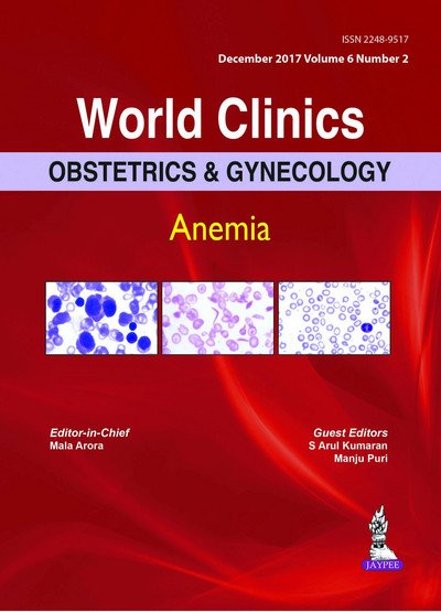 Cover for Mala Arora · World Clinics in Obstetrics and Gynecology: Anemia: Volume 6, Number 2 (Hardcover Book) (2019)