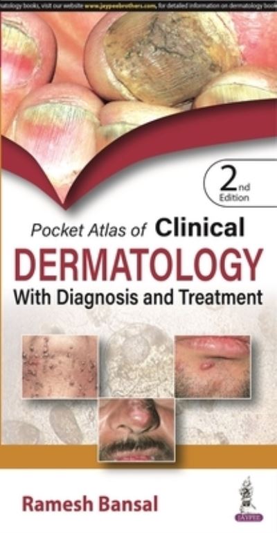 Cover for Ramesh Bansal · Pocket Atlas of Clinical Dermatology with Diagnosis and Treatment (Paperback Book) [2 Revised edition] (2022)