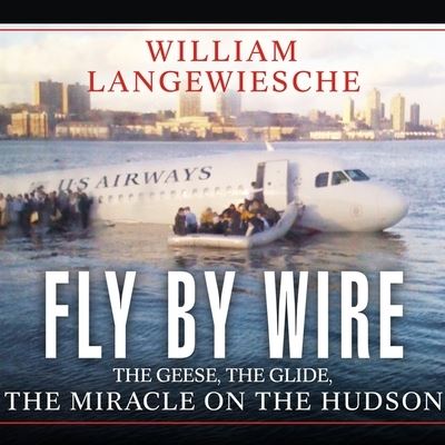 Cover for William Langewiesche · Fly by Wire (CD) (2009)