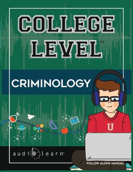 Cover for Audiolearn Content Team · College Level Criminology (Paperback Book) (2022)