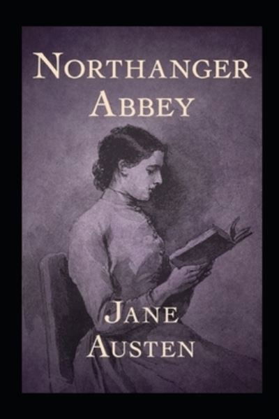 Cover for Jane Austen · Northanger Abbey (Taschenbuch) [Annotated edition] (2022)