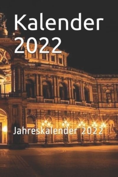 Cover for Style Moments · Kalender 2022: Jahreskalender 2022 (Taschenbuch) (2021)