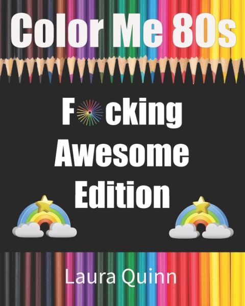 Cover for Laura Quinn · Color Me 80s (Paperback Book) (2020)