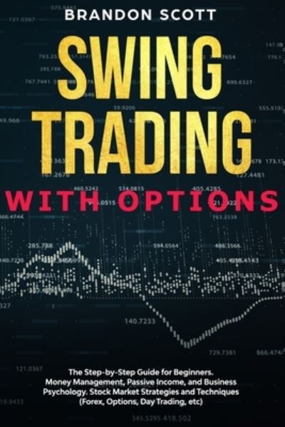 Cover for Brandon Scott · Swing Trading With Options (Paperback Book) (2020)