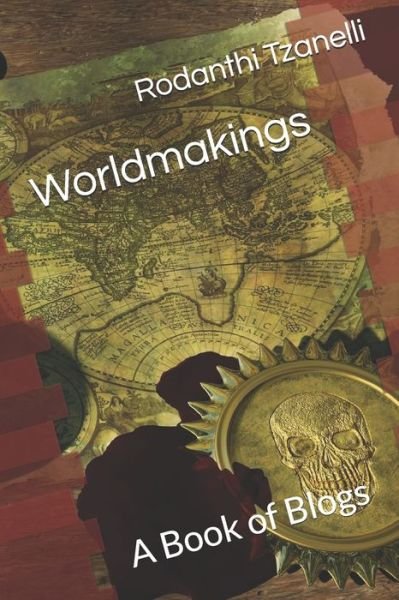 Cover for Rodanthi Tzanelli · Worldmakings (Pocketbok) (2020)