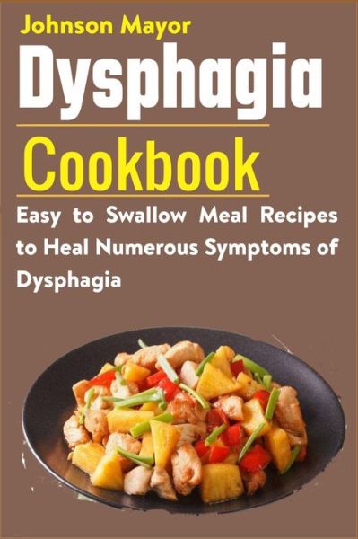 Cover for Johnson Mayor · Dysphagia Cookbook (Paperback Book) (2021)