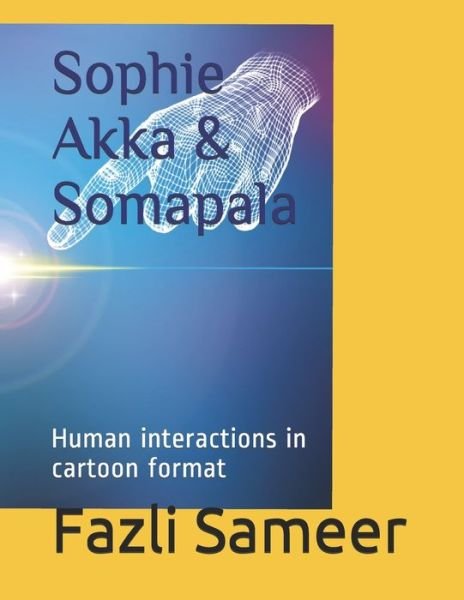 Cover for Fazli Sameer · Sophie Akka &amp; Somapala: A depiction of man-woman relationships in cartoon format (Paperback Book) (2021)