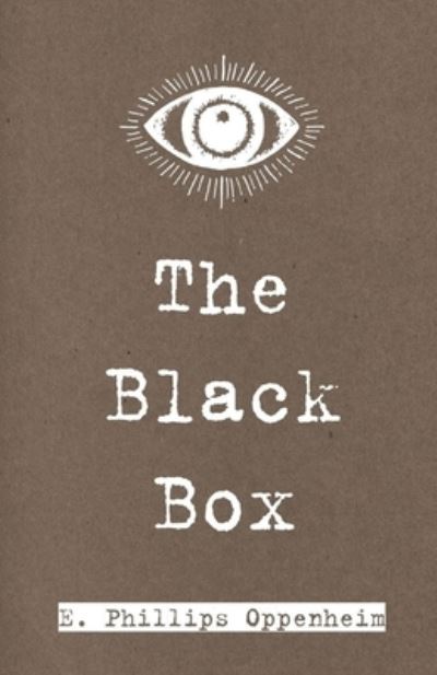 Cover for E Phillips Oppenheim · The Black Box Illustrated (Paperback Book) (2021)