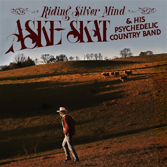 Riding Silver Mind - Aske Skat & His Psychedelic Country Band - Musik - Afd. O - 9958285722937 - 2021
