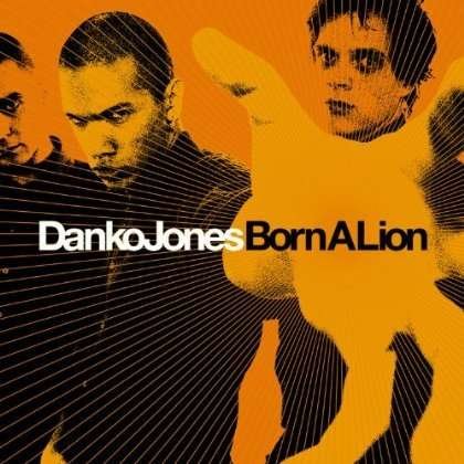 Born A Lion - Danko Jones  - Música -  - 0020286211938 - 