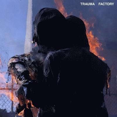 Cover for Nowhere. Nothing · Trauma Factory (CD) (2022)
