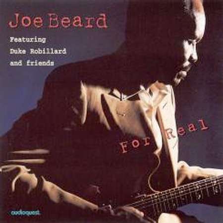 For Real - Joe Beard - Musik - Audioquest - 0092592104938 - 