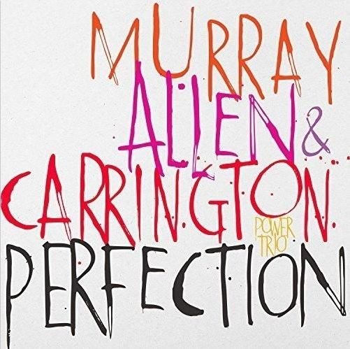 Perfection - David Murray; Geri Allen; Terri Lyne Carrington - Musik - RED - 0181212001938 - 12. april 2017