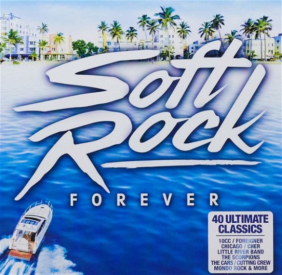 Soft Rock Forever - V/A - Muziek - UNIVERSAL - 0600753841938 - 3 augustus 2018