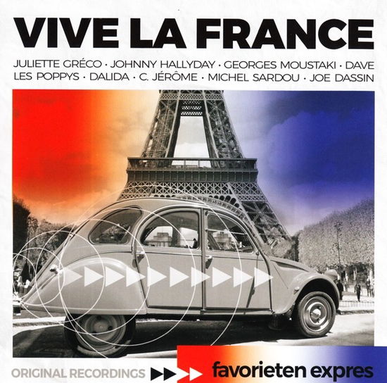 Vive La France - Favorieten Expres - Musik - UNIVERSAL - 0602567787938 - 28. juni 2018