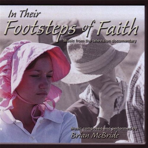 Cover for Brian Mcbride · In Their Footsteps of Faith (CD) (2008)