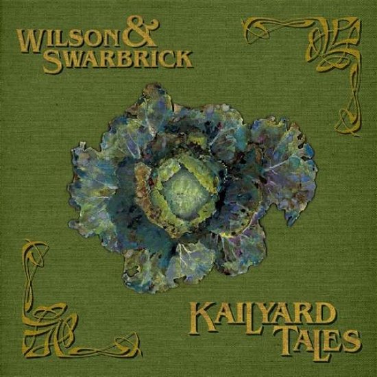Cover for Wilson &amp; Swarbrick · Kailyard Tales (CD) (2018)