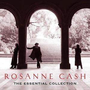 Cover for Rosanne Cash · The Essential Collection (CD) (2025)