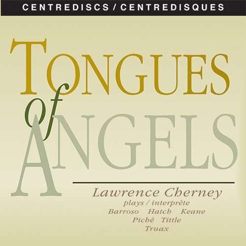 Tongues of Angels - Cherney - Music - CEN - 0773811047938 - January 4, 1994