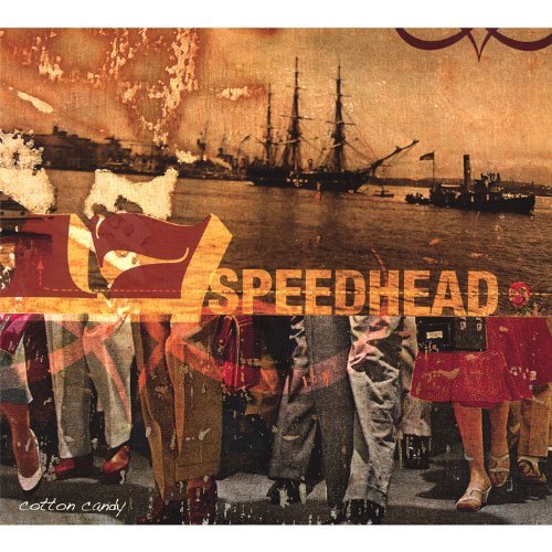 Cover for 17 Speedhead · Cotton Candy (CD) (2007)