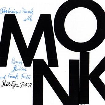 Cover for Thelonious Monk · Monk (Rudy Van Gelder Remaster) (CD) [Remastered edition] (2009)